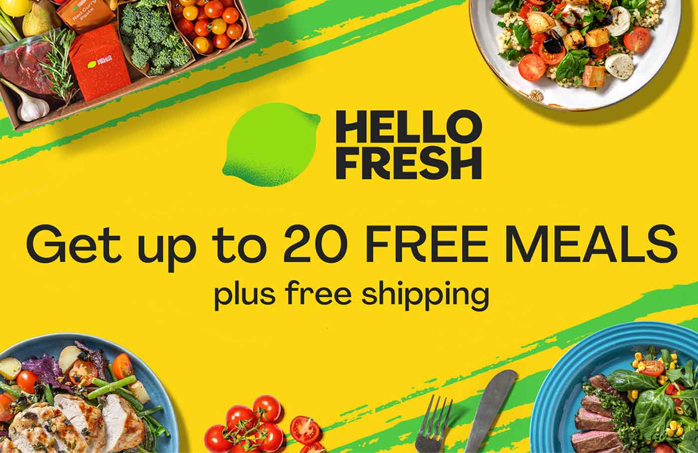 Get up to 20 free meals with Hello Fresh.